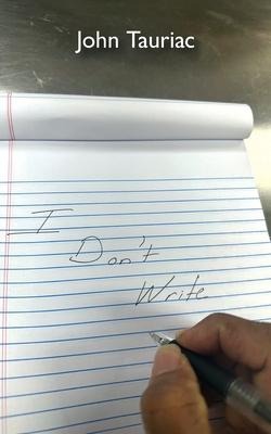 I Dont Write