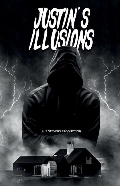 Justins Illusions
