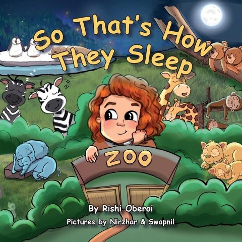 So Thats How They Sleep, A Childrens Bedtime Story