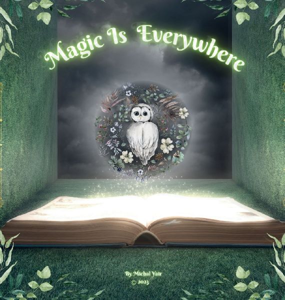 Magic Is Everywhere
