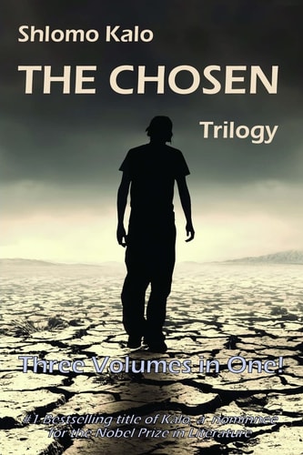 The Chosen Historical Fiction, the Full Trilogy, Three Volumes in One