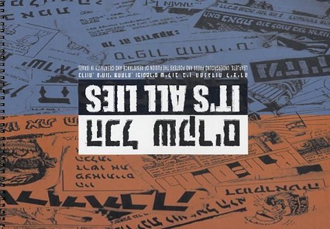 Its All Lies: Leaflets, Underground Press and Posters: The Fusion of Resistance and Creativity in Israel