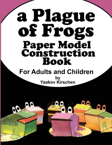 A Plague of Frogs Paper Model Construction Book for Passover