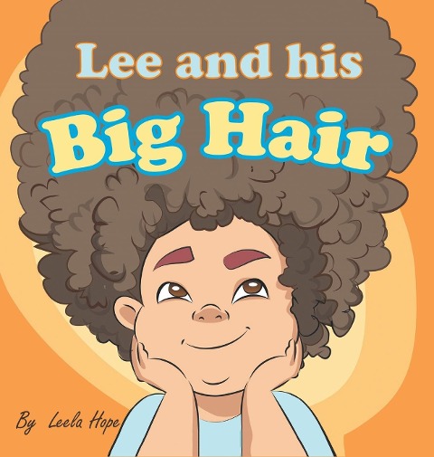 Lee and his Big Hair: bedtime books for kids