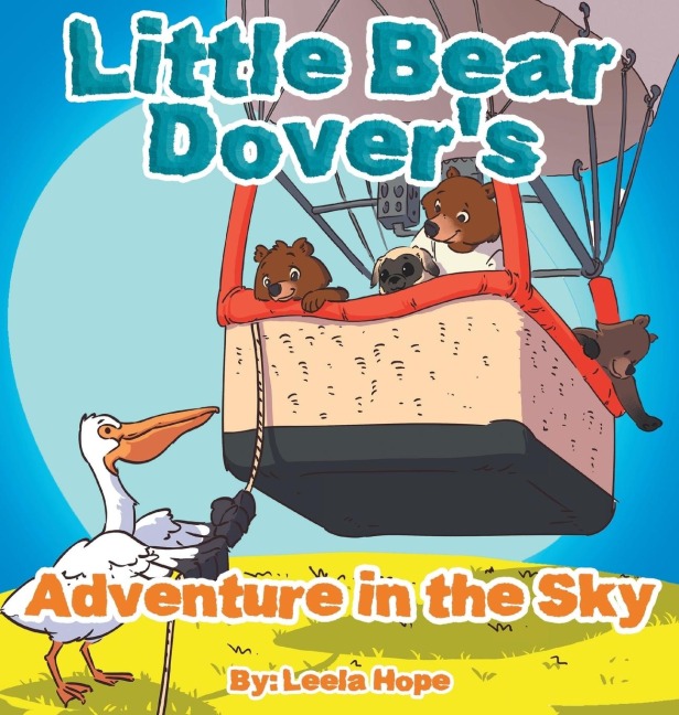 Little Bear Dovers Adventure in the Sky