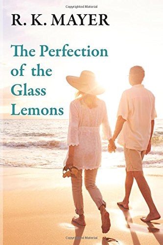 The Perfection of the Glass Lemons