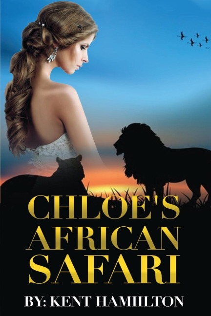 Chloes African Safari