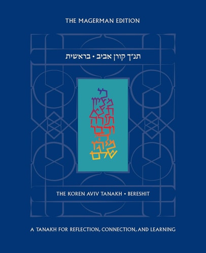 The Koren Aviv Tanakh: Bereshit