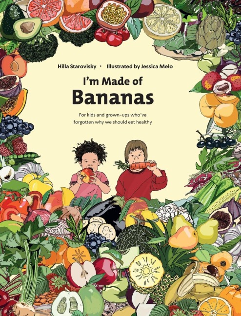 Im Made Of Bananas: Healthy eating for kids and grown-ups !