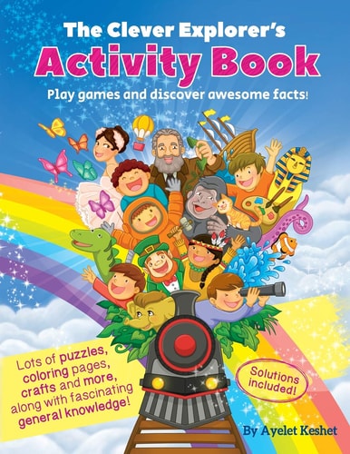 The Clever Explorer Activity Book Play Games and Discover Awesome Facts!
