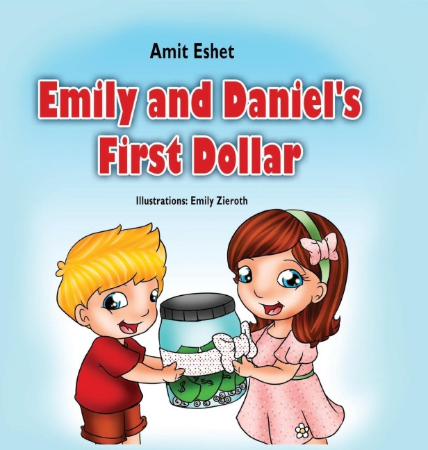 Emily and Daniels First Dollar