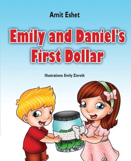 Emily and Daniels First Dollar