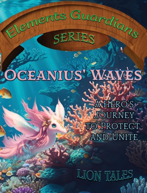 Oceanius Waves: A Heros Journey to Protect and Unite