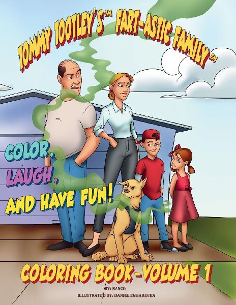 The Tootleys Fart-astic Coloring Book - Volume 1: Fart-Filled Fun to Color from the First Three Tootley Tales!