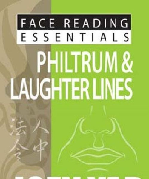 Face Reading Essentials -- Philtrum & Laughter Lines