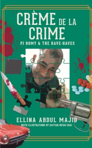 Crème de la Crime PI Romy & The Have-Haves