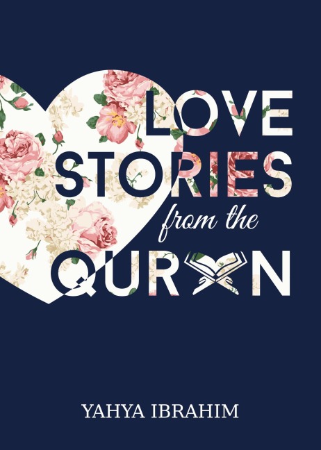 Love Stories from the Quran