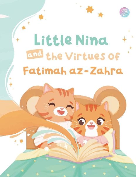 Little Nina and the Virtues of Fatimah az-Zahra