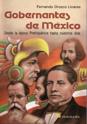 Gobernantes de Mexico