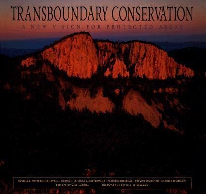 Transboundary Conservation: A New Vision for Protected Areas