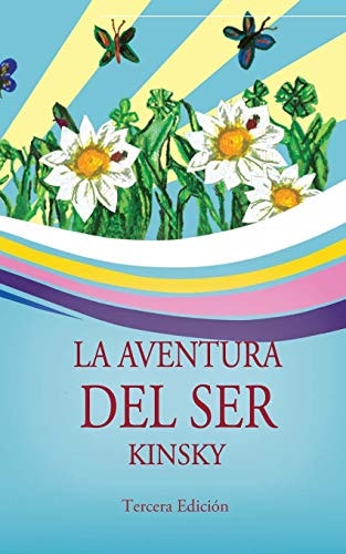 La Aventura Del Ser