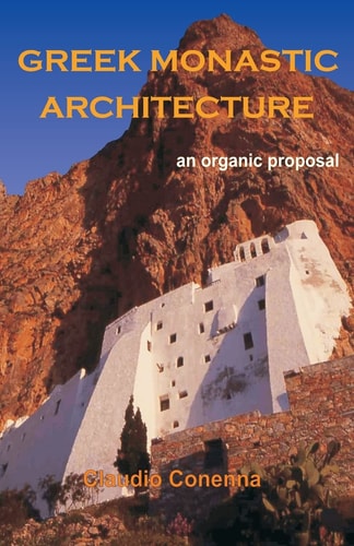 Greek Monastic Architecture An Organic Proposal