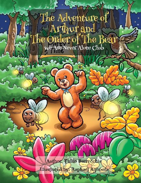 The Adventures of Arthur and The Order of The Bear: We Are Never Alone Club