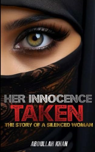 Her Innocence Taken The Story Of A Silenced Woman