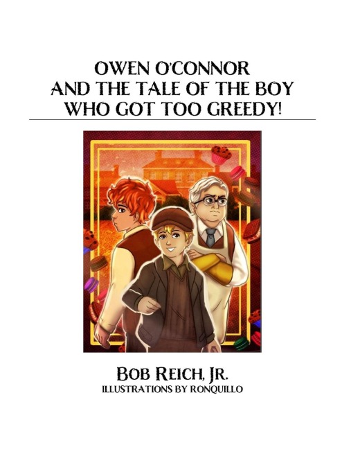 Owen OConnor And The Tale Of The Boy Who Got Too Greedy!