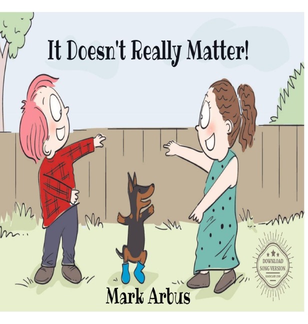 It Doesnt Really Matter!