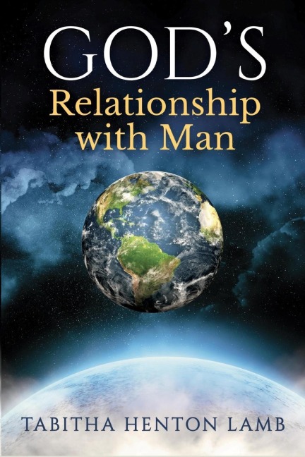 GODS Relationship with Man