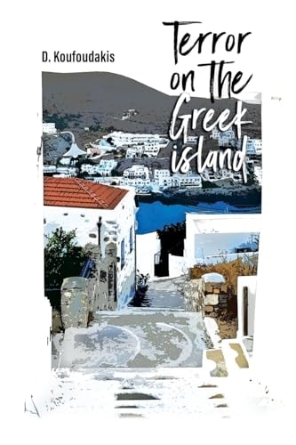 Terror on the Greek Island