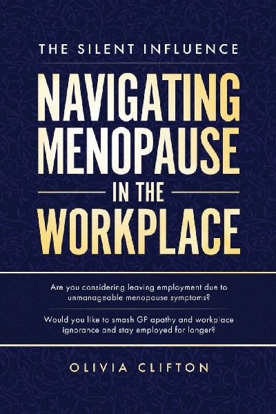 The Silent Influence: Navigating Menopause in the Workplace