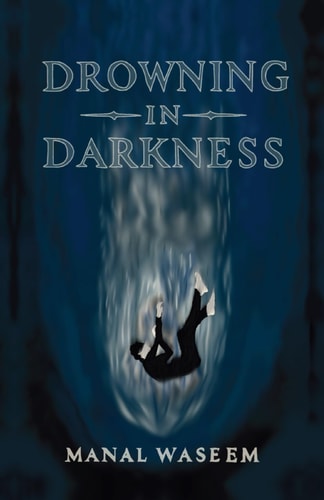 Drowning In Darkness