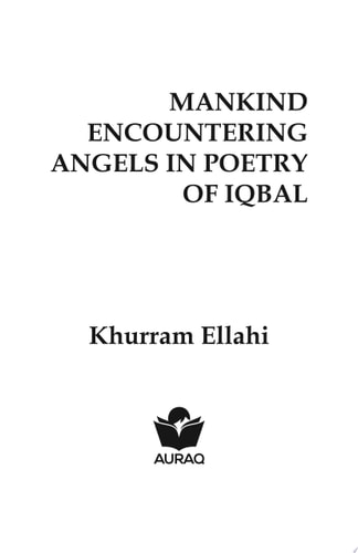 Mankind encountering Angels in Poetry of Iqbal