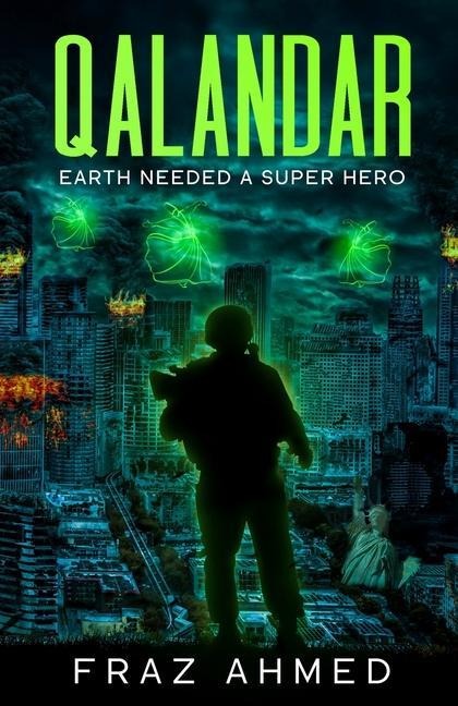 Qalandar: Earth Needed A Superhero
