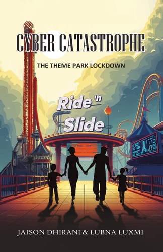 Cyber Catastrophe The Theme Park Lockdown
