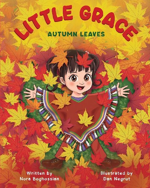 Little Grace: Autumn Leaves: Change is natural, and every season unfolds right on time - in nature and in the heart.
