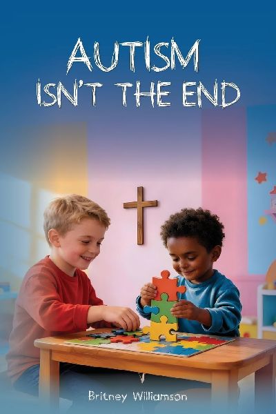 Autism Isnt The End