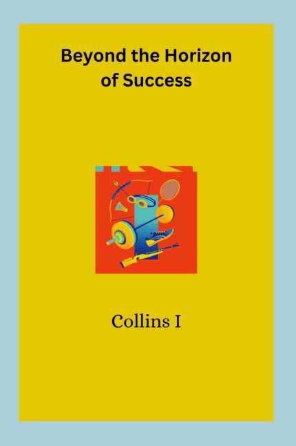 Beyond the Horizon of Success