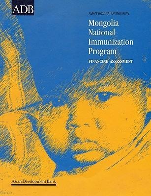 National Immunization Program Financing Assessment: Mongolia