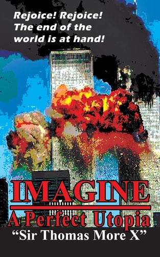 Imagine A Perfect Utopia