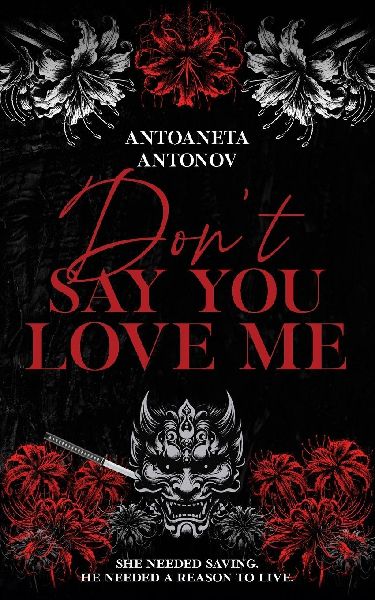 Don't Say You Love Me