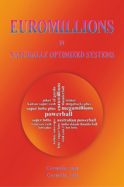 Euromillions in Naturally Optimized Systems