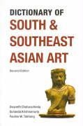Dictionary of South and Southeast Asian Art