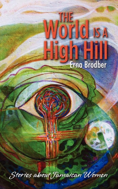 The World Is a High Hill