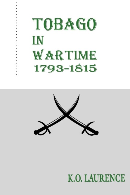Tobago in Wartime 1793-1815