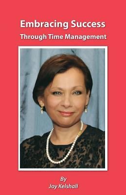Embracing Success Through Time Management
