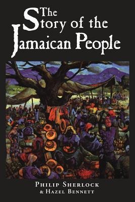 The Story of the Jamaican People