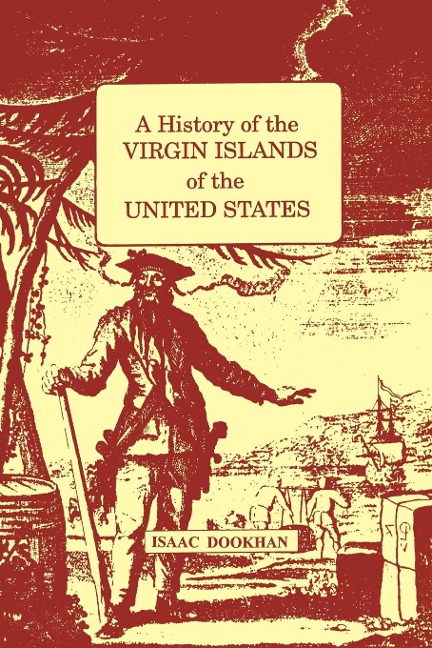 History of the Virgin Islands of the United States: A